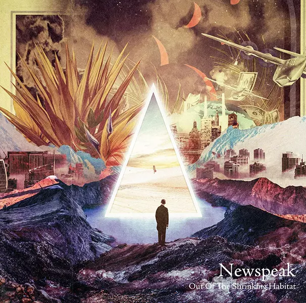 Newspeak / Out Of The Shrinking Habitat
