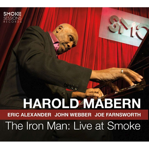 HAROLD MABERN / ハロルド・メイバーン / Iron Man: Live At Smoke (2CD)