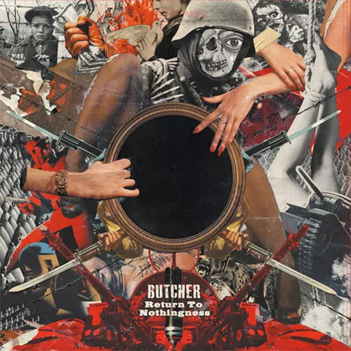 BUTCHER (US) / RETURN TO NOTHINGNESS (LP)