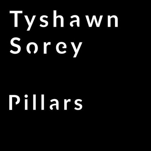TYSHAWN SOREY / タイショーン・ソーリー / Pillars IV(2LP)