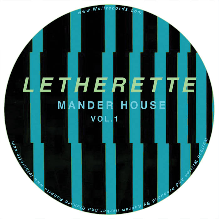 LETHERETTE / レザレット / MANDER HOUSE, VOL.1