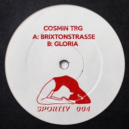 COSMIN TRG / BRIXTONSTRASSE / GLORIA