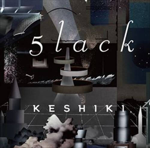 5lack (S.l.a.c.k.) / スラック/娯楽 / KESHIKI