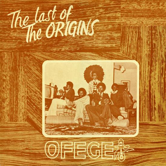 OFEGE / オフィージ / THE LAST OF THE ORIGINS [LP]