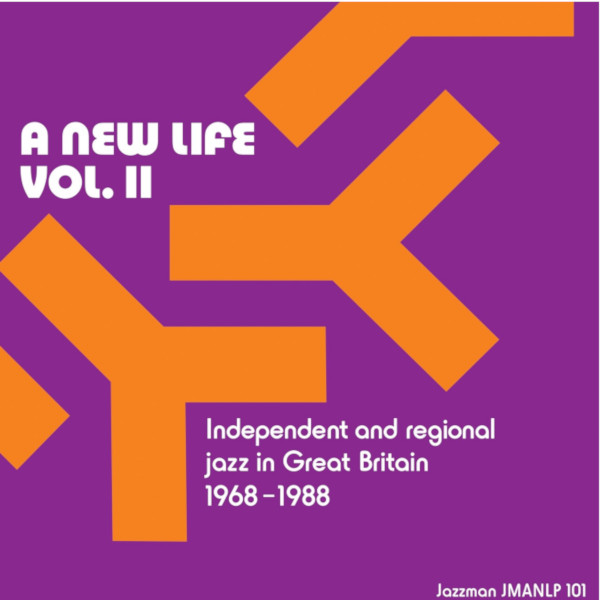 V.A.(JAZZMAN) / A New Life Vol. 2 Independent And Regional Jazz In Great Britain 1968-1988(2LP)