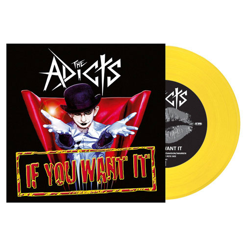 ADICTS / アディクツ / IF YOU WANT IT (7"/YELLOW)