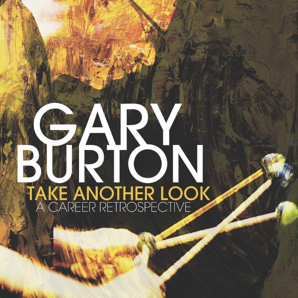 GARY BURTON / ゲイリー・バートン / Take Another Look: A Career Retrospective(5LPBOX)