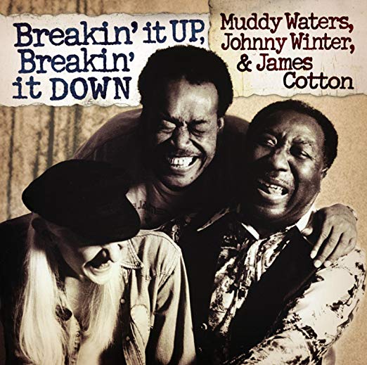 Muddy Waters/Johnny Winter/James Cotton / Breakin' It Up, Breakin' It Down (2LP)