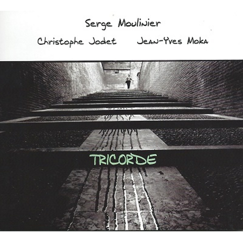 SERGE MOULINIER / セルゲイ・ムニリエ / Tricorde