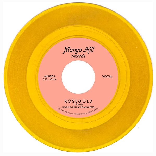 JASON JOSHUA & THE BEHOLDERS / ROSE GOLD / ARE YOU READY?(YELLOW WAX)