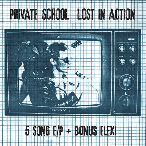 PRIVATE SCHOOL / LOST IN ACTION + BONUS FLEXI (7"+FLEXI)