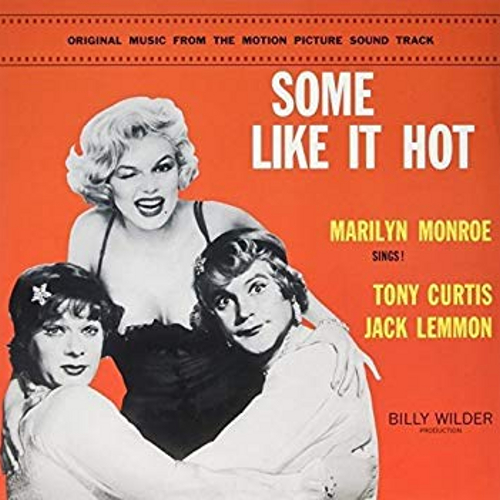 MARILYN MONROE / マリリン・モンロー / Some Like It Hot(LP/180g)