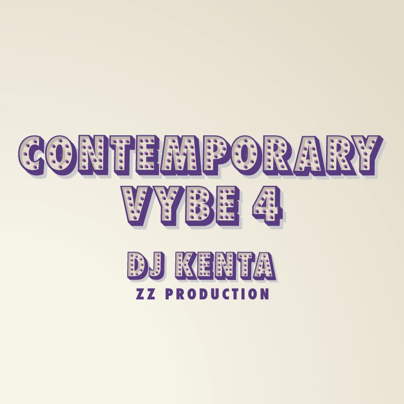 DJ KENTA (ZZ PRO) / CONTEMPORARY VYBE 4