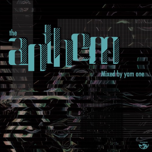 yam one / the anthem