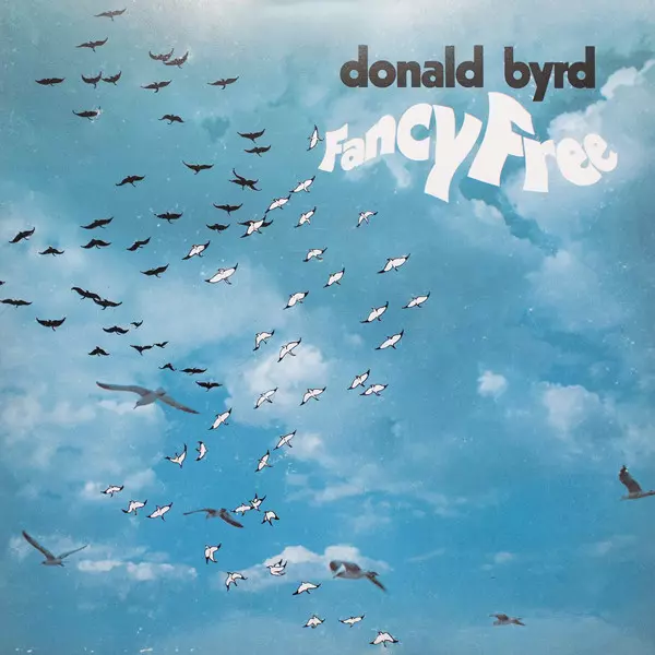 Fancy Free(LP/180g)/DONALD BYRD/ドナルド・バード｜JAZZ｜ディスク