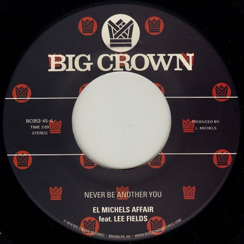 EL MICHELS AFFAIR / エル・ミシェルズ・アフェアー / NEVER BE ANOTHER YOU / REGGAE VERSION (7")