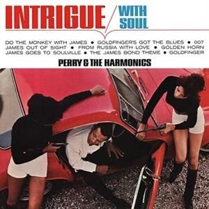 PERRY & THE HARMONICS / INTRIGUE WITH SOUL(CD)