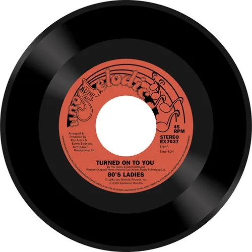 EIGHTIES LADIES / エイティーズ・レディース / TURNED ON TO YOU / LADIES OF THE EIGHTIES (7")