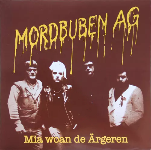 MORDBUBEN AG / MIA WOAN DE ARGEREN (LP)
