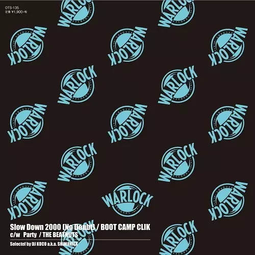 BOOT CAMP CLIK / THE BEATNUTS / SLOW DOWN 2000(NO DOUBT) / PARTY 7"