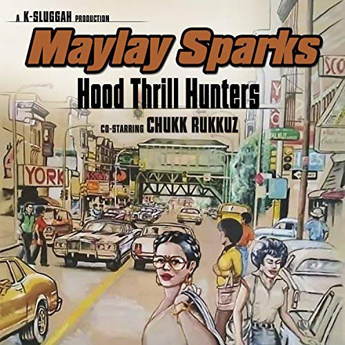 RAHSHEED A.K.A. MAYLAY SPARKS  / HOOD THRILL HUNTER "LP"
