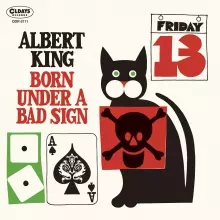 ALBERT KING / アルバート・キング / ボーン・アンダー・ア・バッド・サイン (紙)