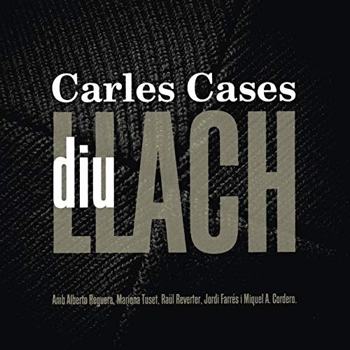 CARLES CASAS / カルレス・カサス / DIU LLACH