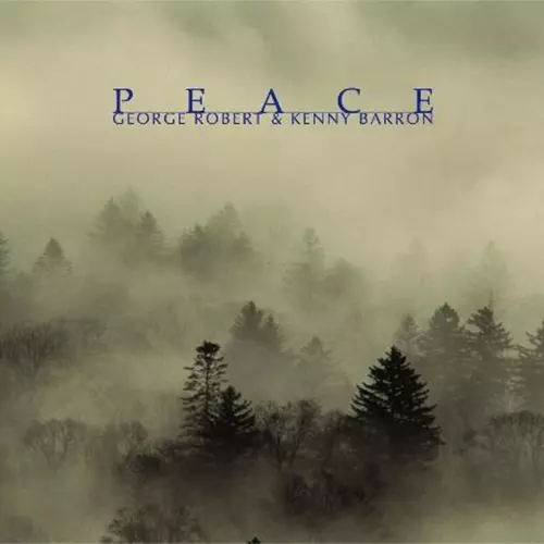 GEORGE ROBERT & KENNY BARRON / ジョルジュ・ロベール&ケニー・バロン / PEACE / ピース<12"> 