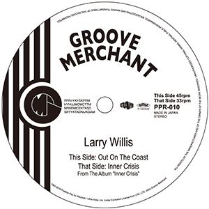LARRY WILLIS / ラリー・ウィリス / Out On The Coast / Inner Crisis 7"