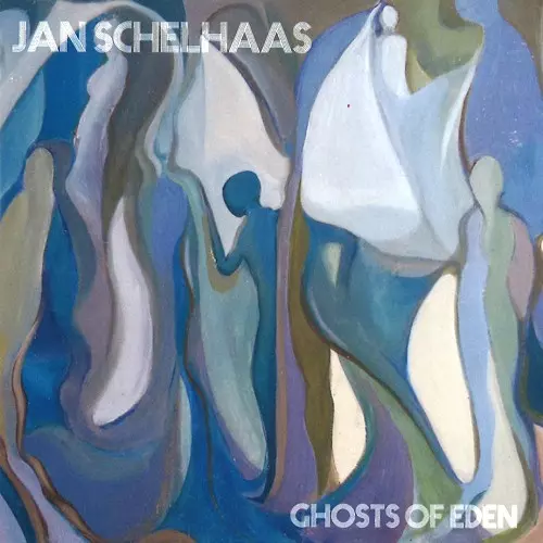 JAN SCHELHAAS / ヤン・シェルハース / GHOSTS OF EDEN