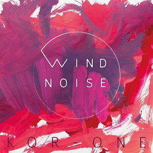 KOR-ONE  / WIND NOISE 