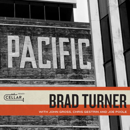 BRAD TURNER / ブラッド・ターナー / Pacific