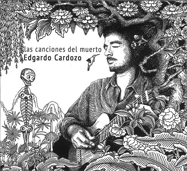 EDGARDO CARDOZO / エドガルド・カルドーソ / LAS CANCIONES DEL MUERTO