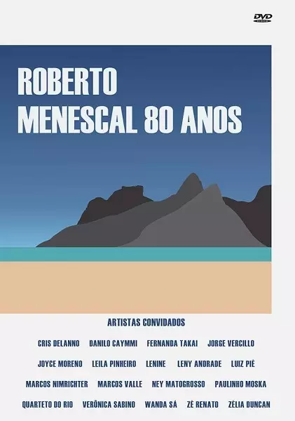 ROBERTO MENESCAL / ホベルト・メネスカル / 80 ANOS (DVD)