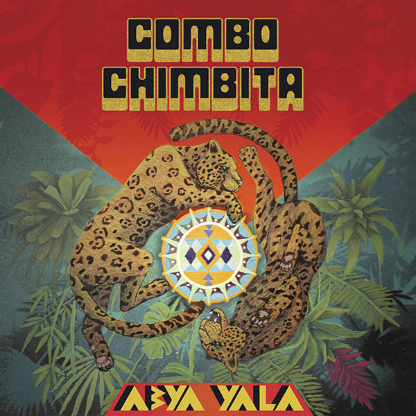 COMBO CHIMBITA / コンボ・チンビータ / ABYA YALA (SPLATTER VINYL)