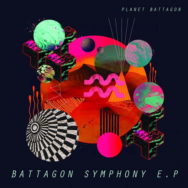 PLANET BATTAGON / BATTAGON SYMPHONY EP
