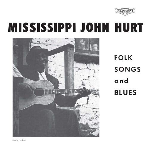 MISSISSIPPI JOHN HURT / ミシシッピ・ジョン・ハート / FOLK SONGS AND BLUES (LP) / FOLK SONGS AND BLUES (LP)