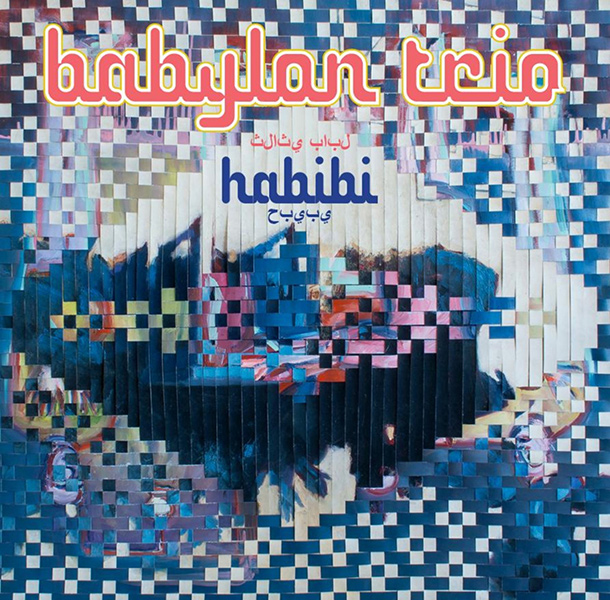 BABYLON TRIO / バビロン・トリオ / HABIBI