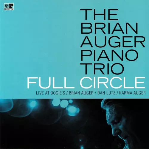 BRIAN AUGER / ブライアン・オーガー /  Full Circle: Live At Bogie's(LP)