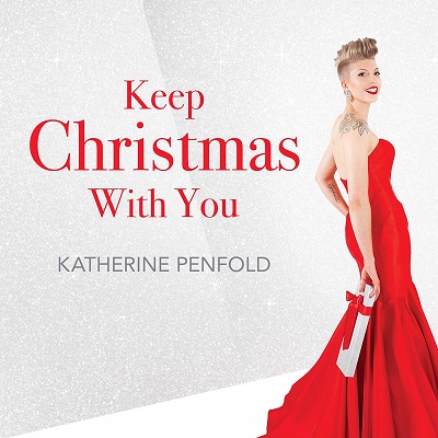 KATHERINE PENFOLD / KEEP CHRISTMAS WITH YOU / KEEP CHRISTMAS WITH YOU