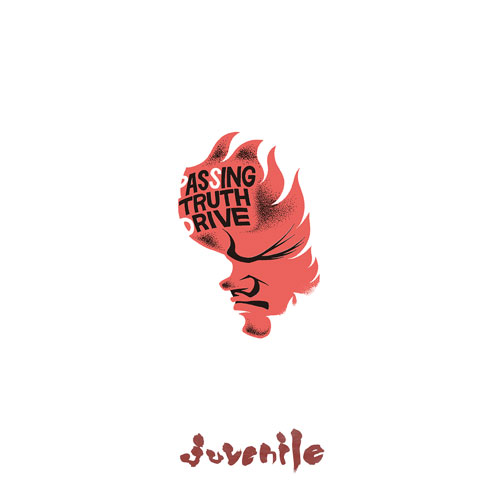 PASSing truth DRIVE / Juvenile