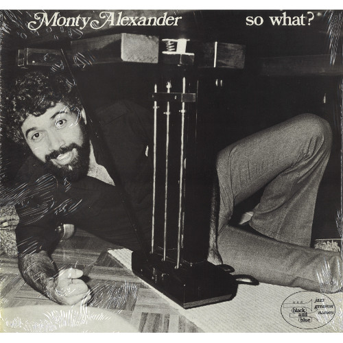 MONTY ALEXANDER / モンティ・アレキサンダー / So What?(LP)