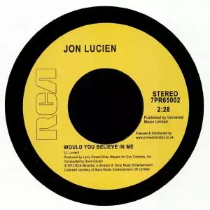 JON LUCIEN / ジョン・ルシアン / WOULD YOU BELIEVE IN ME / KUENDA (7")