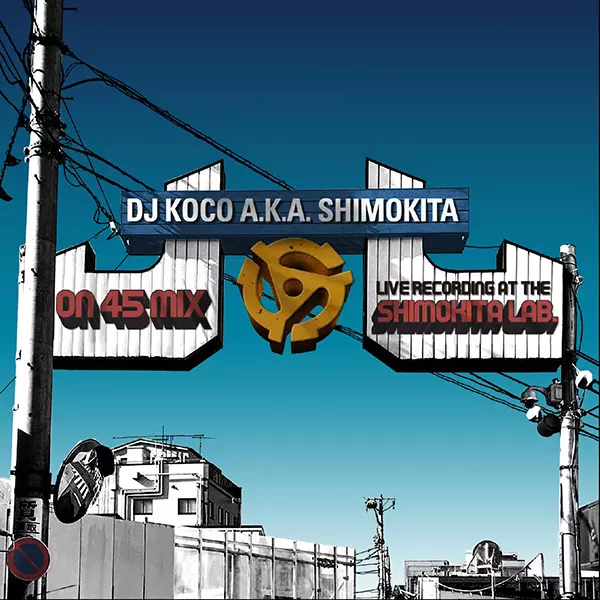 DJ KOCO aka SHIMOKITA商品一覧｜HIPHOP / 日本語RAP｜ディスクユニオン・オンラインショップ｜diskunion.net