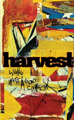 harvest (US/HARDCORE) / LIVING WITH A GOD COMPLEX (CASSETTE)