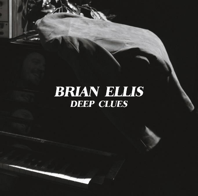 BRIAN ELLIS / ブライアン・エリス / DEEP CLUES (LP)