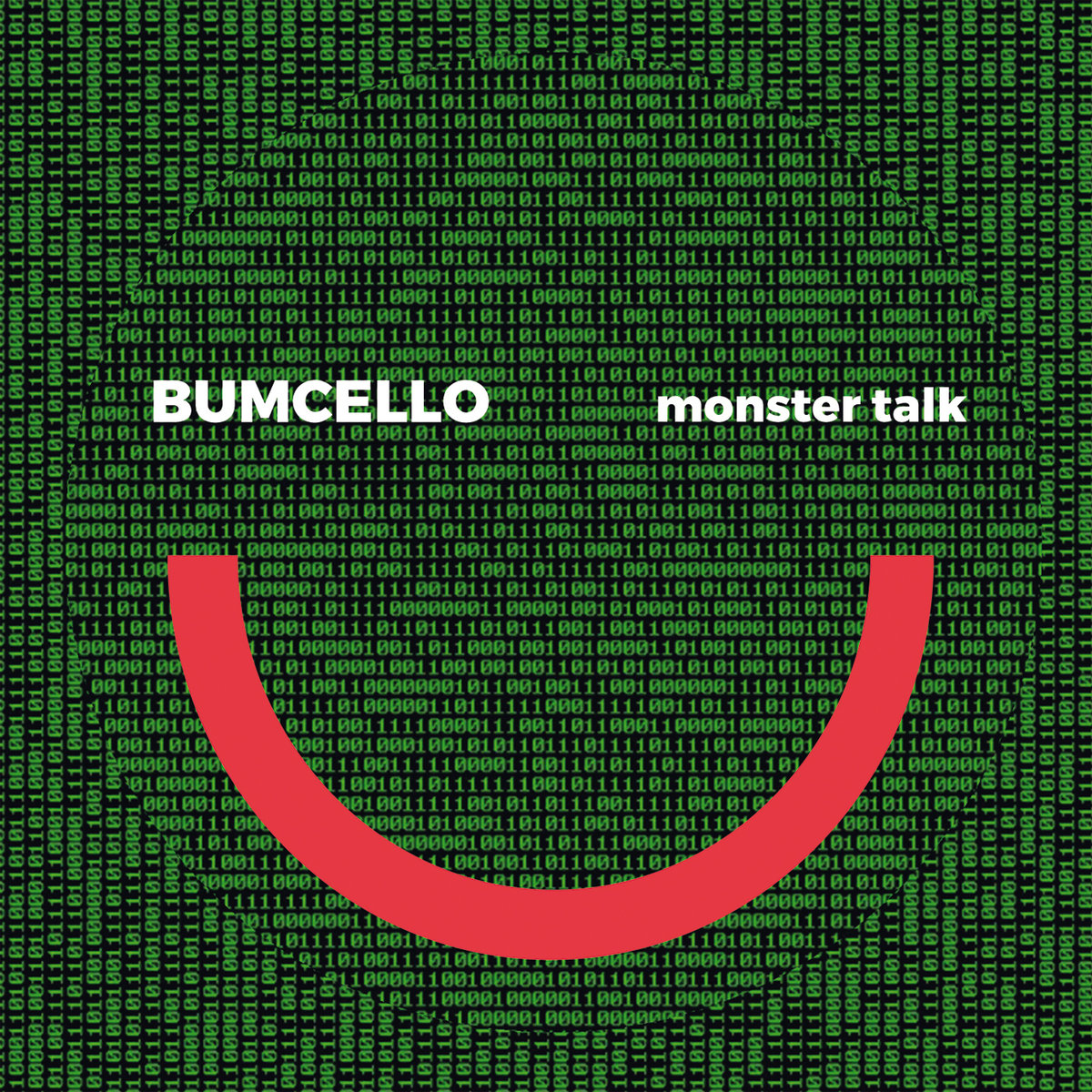 BUMCELLO / ブンチェロ / MONSTER TALK