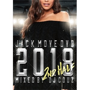 DJ COUZ / Jack Move DVD 2017 2nd Half