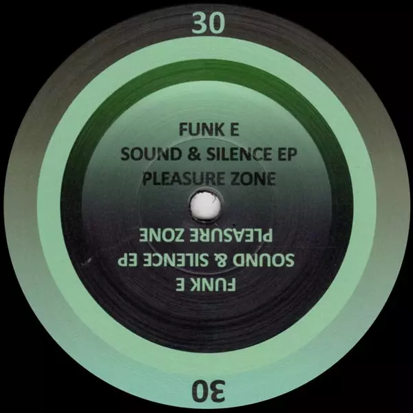 FUNK E / SOUND & SILENCE EP
