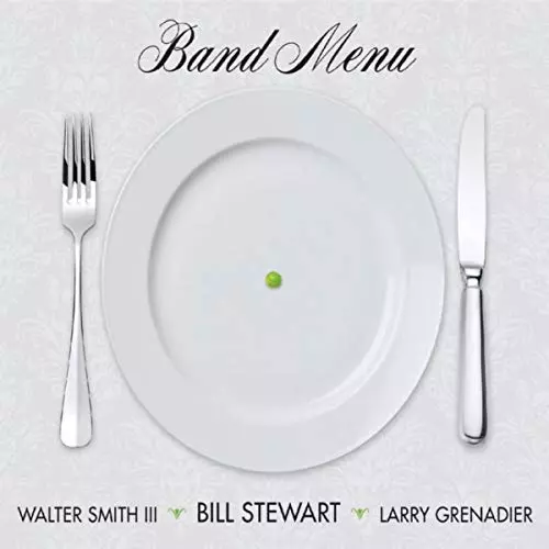BILL STEWART / ビル・スチュワート / Band Menu